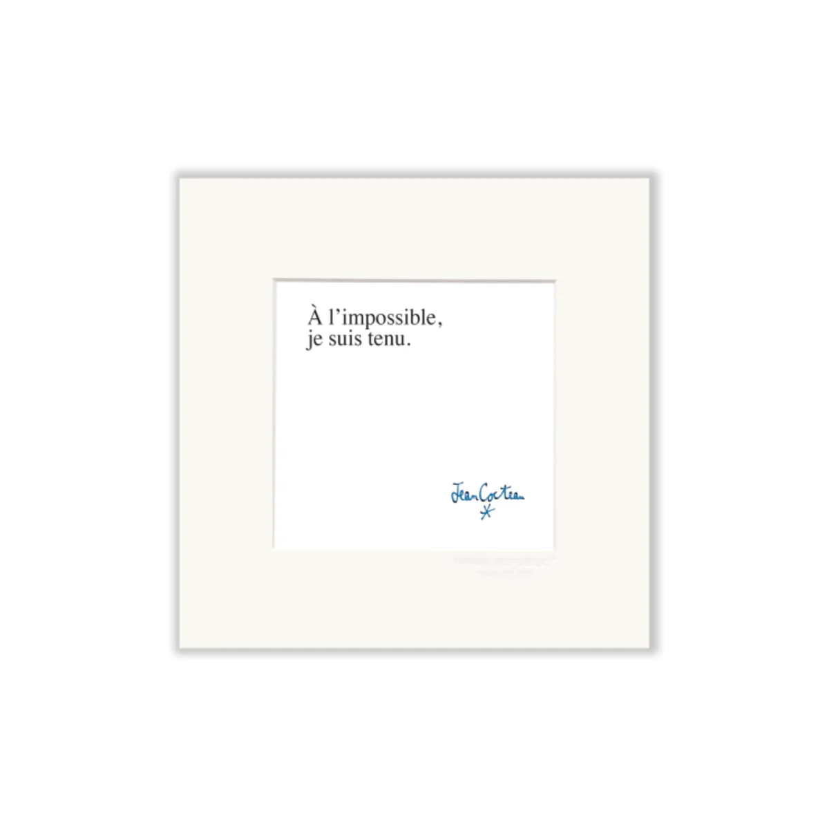 Affiche Cocteau À l'impossible, Je suis tenu - 22 x 22 cm