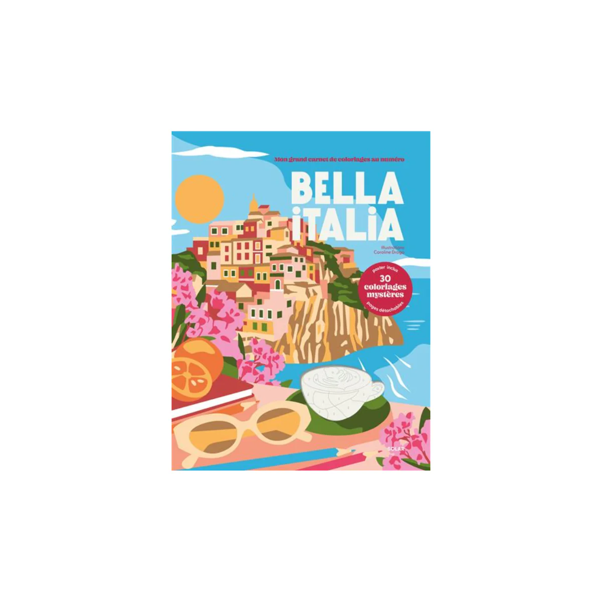 Coloriages au numéro - Bella Italia