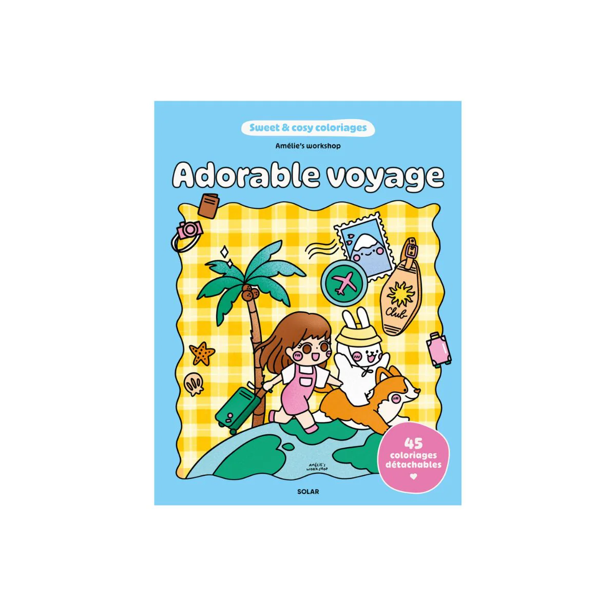 Livre de coloriage - Adorable voyage